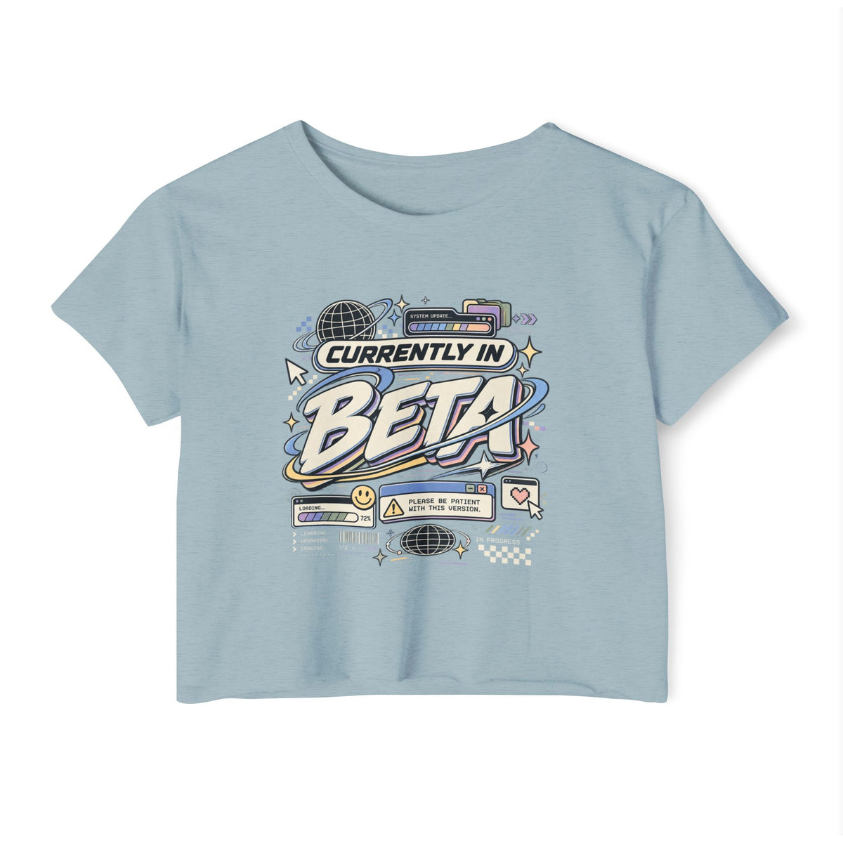 Currently in Beta Crop Top — Women's Festival Graphic Tee