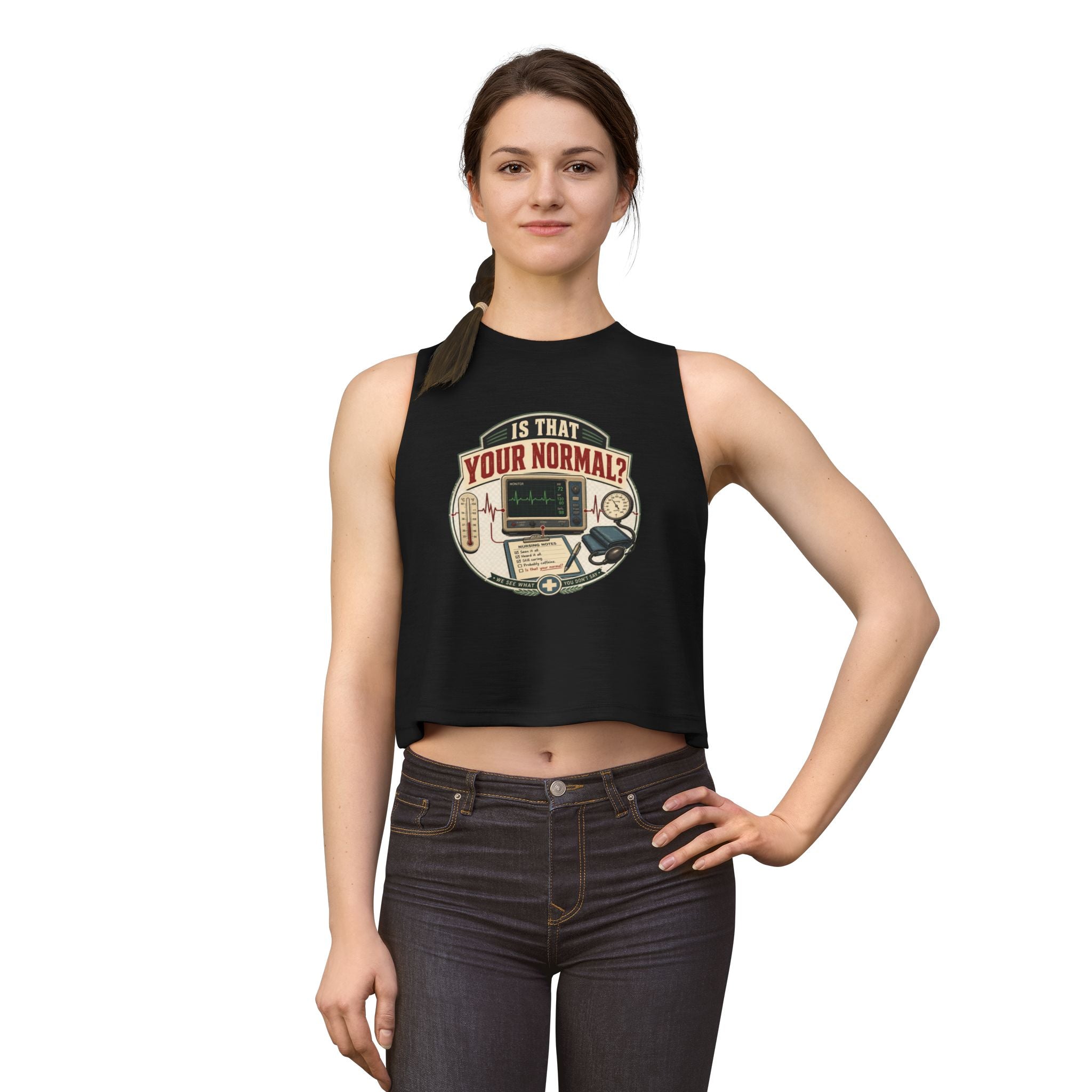 Is That Your Normal? Medical Tech Crop Top – Women's Nurse EMT Shirt