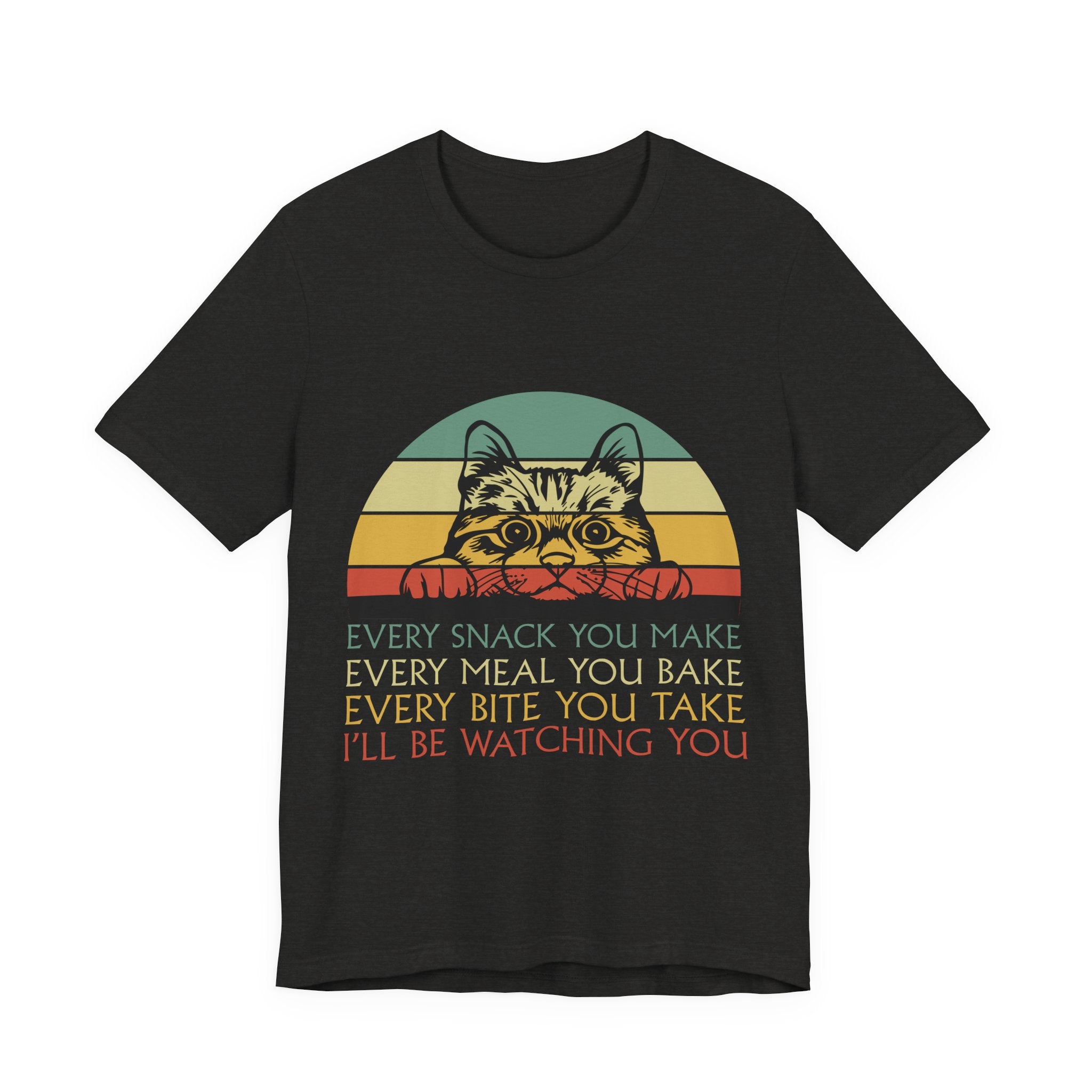 Cat Sneak Vintage Tee — “Every Snack You Make…” Retro Cat Graphic T-Shirt