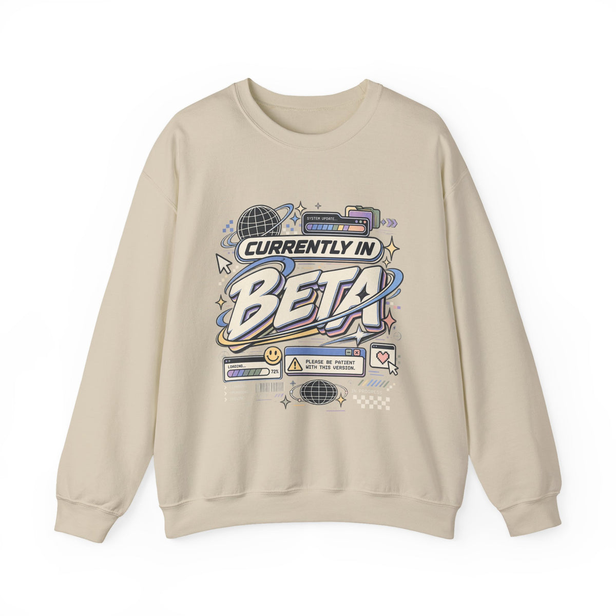 Crewneck Sweatshirt — "Currently in Beta" Retro Tech Graphic