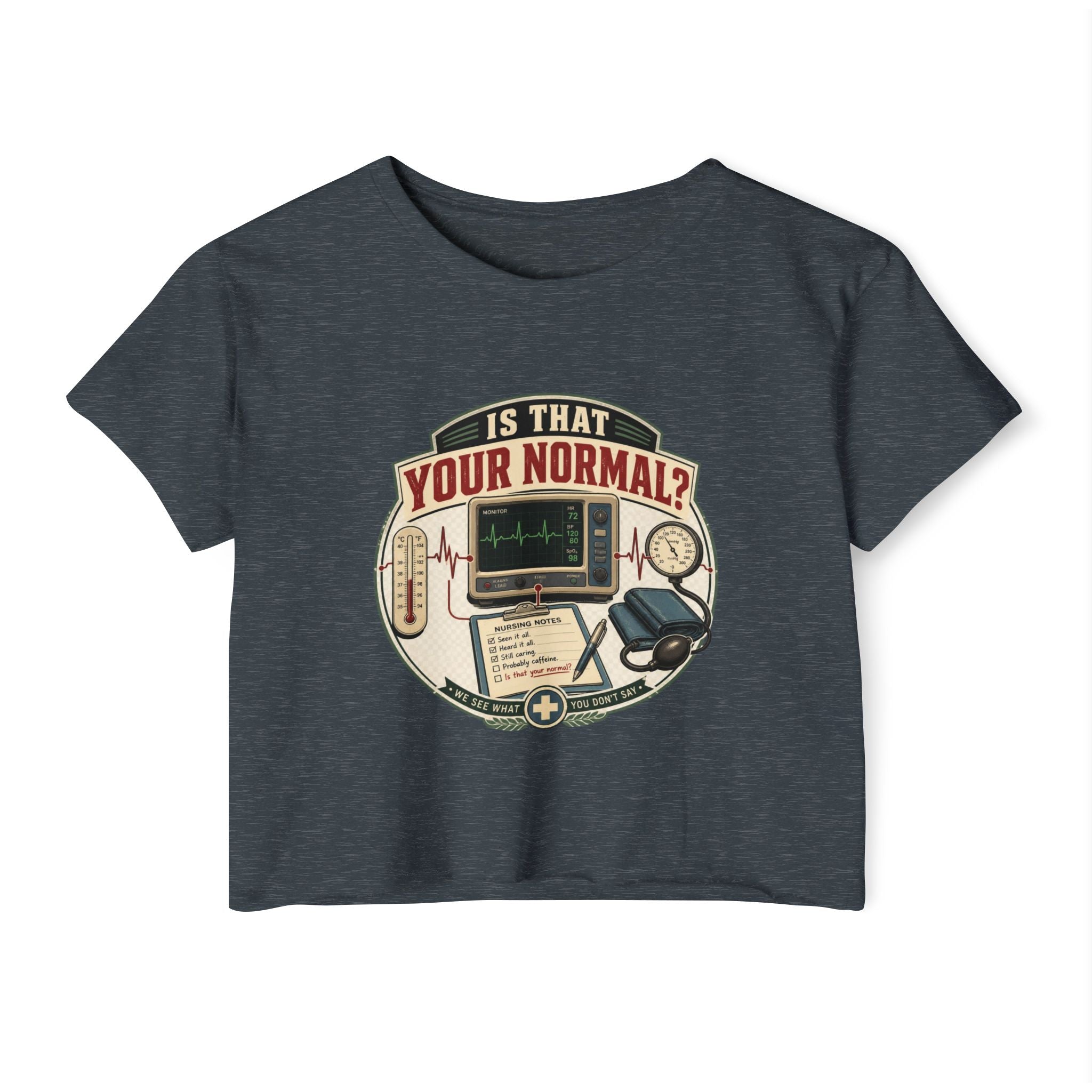 Is That Your Normal? Medical Monitor Graphic Crop Top