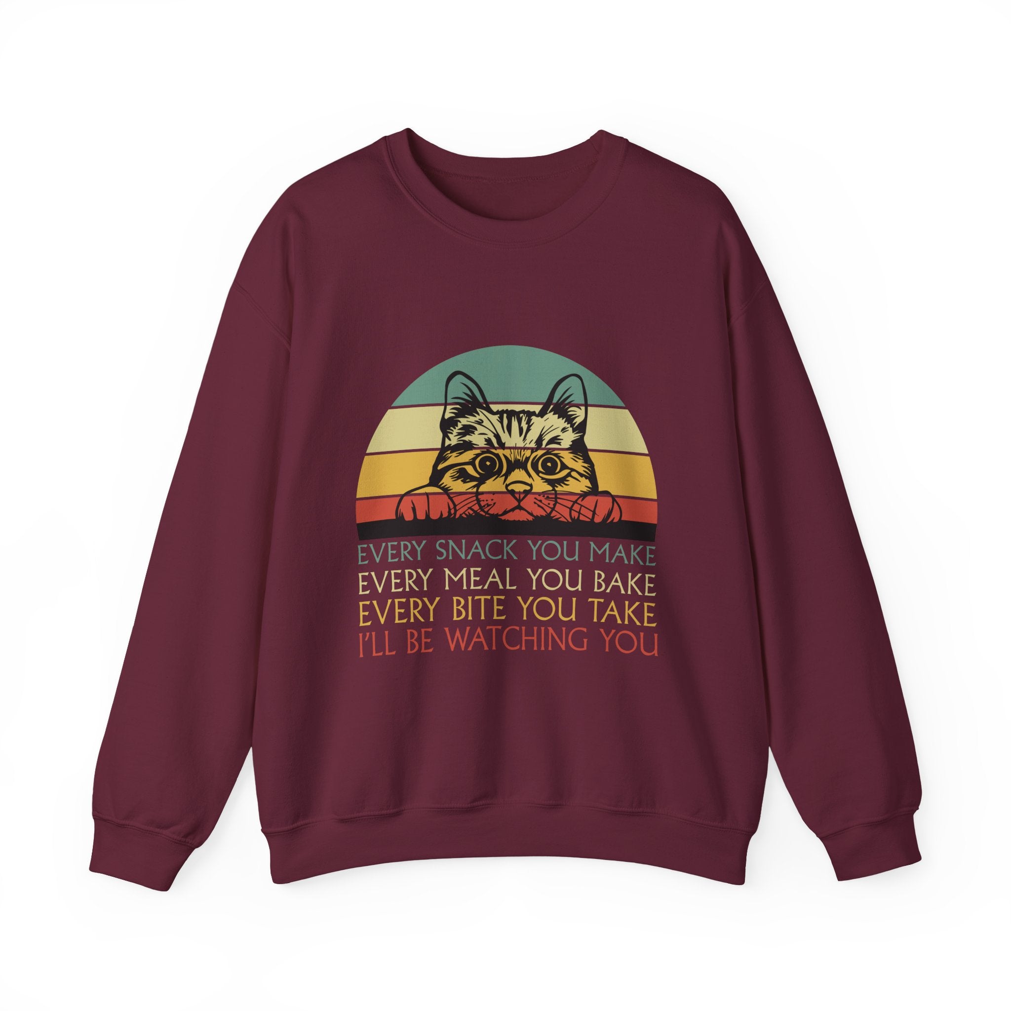 Cat Watching You Sweatshirt - Retro Stripes "Every Snack You Make... I'll Be Watching You" Crewneck