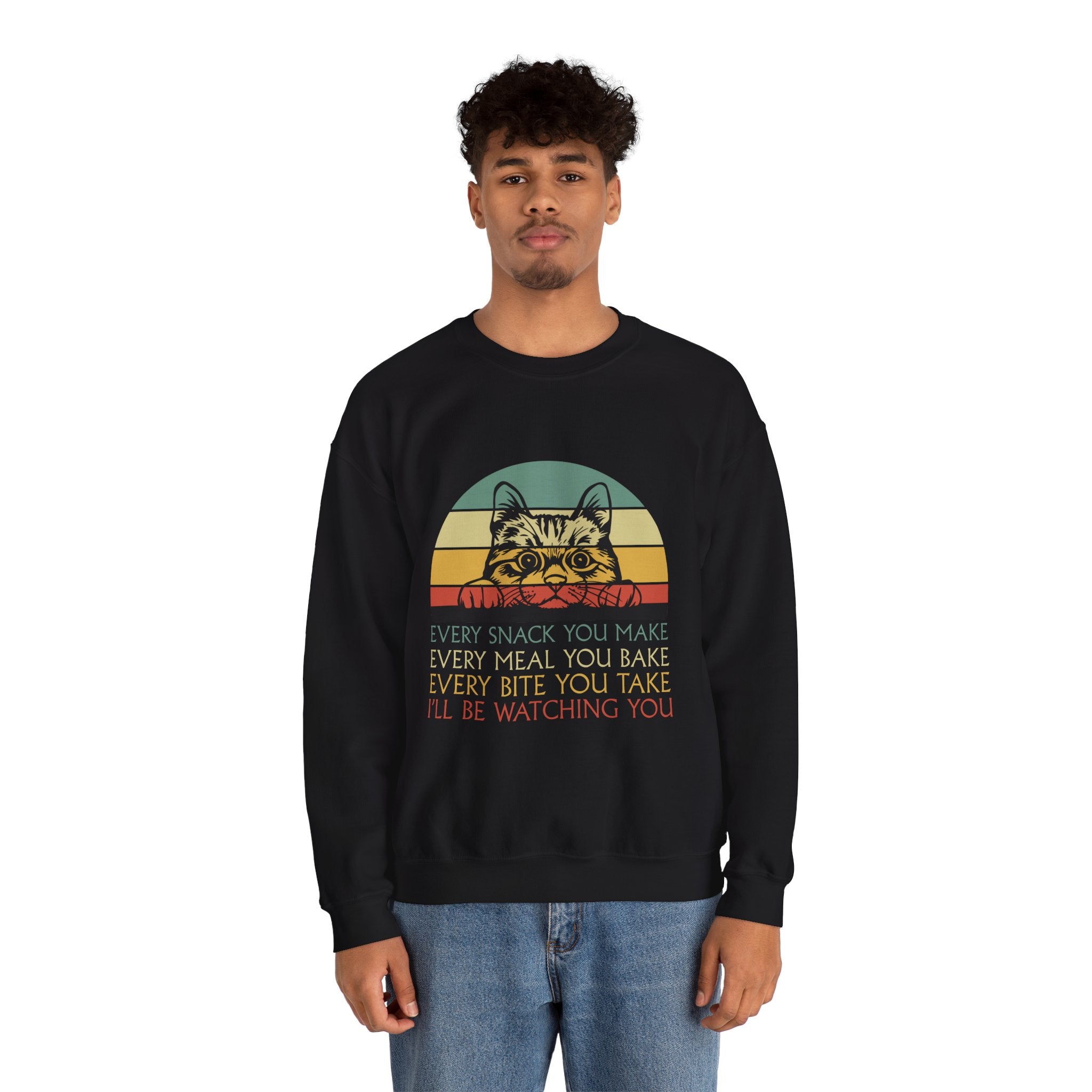 Cat Watching You Sweatshirt - Retro Stripes "Every Snack You Make... I'll Be Watching You" Crewneck