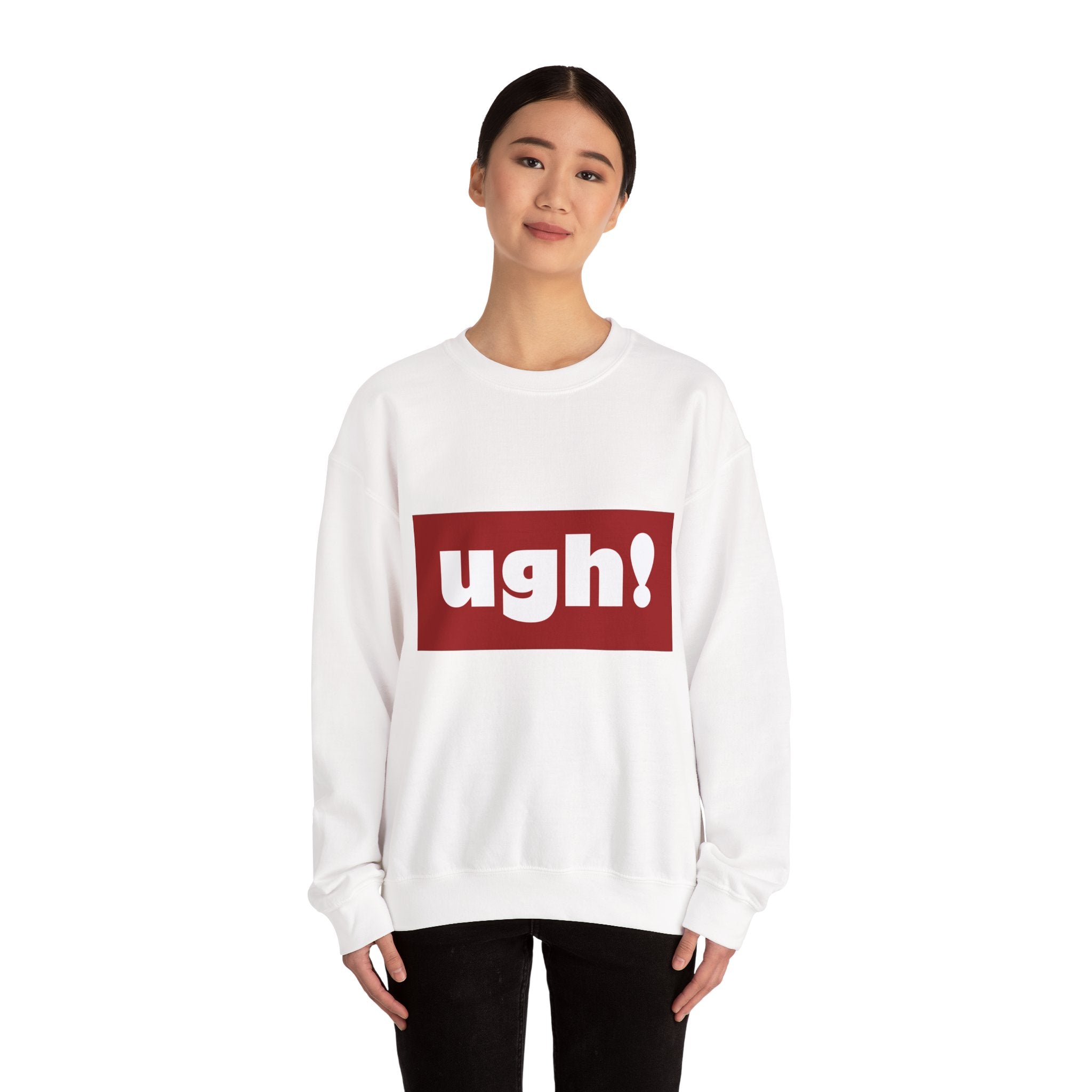 Ugh! Graphic Crewneck Sweatshirt – Casual Statement Pullover