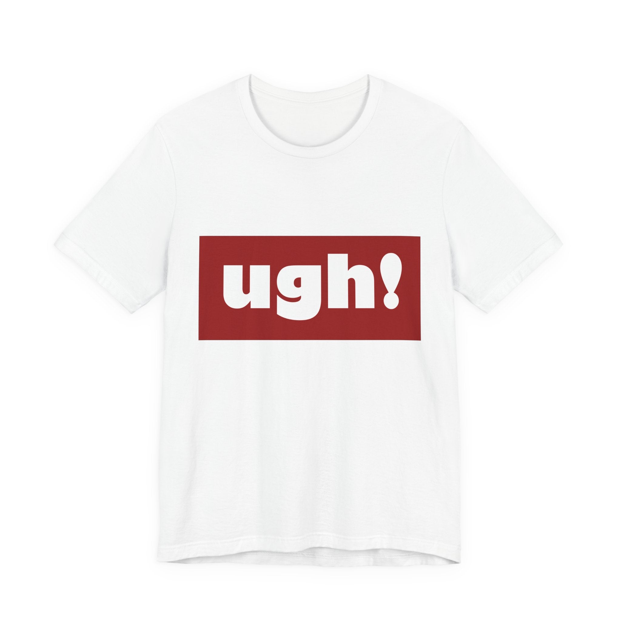 Ugh! Graphic Tee — Red Block Statement T-Shirt