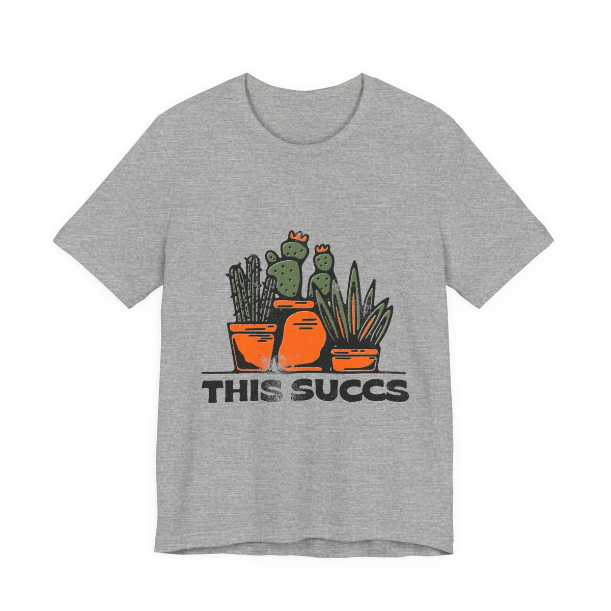 This Succs Cactus Tee — Funny Plant Lover T-Shirt