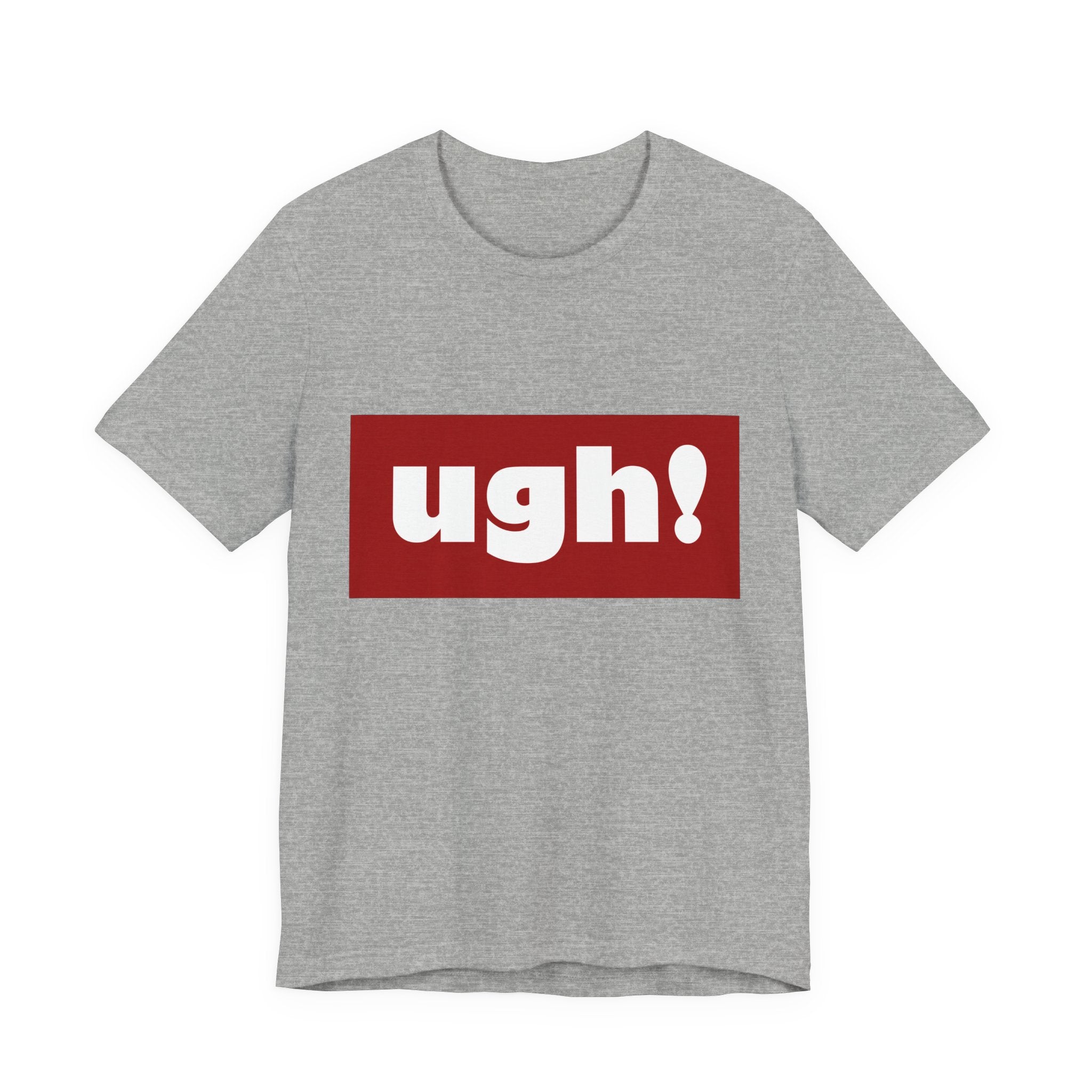 Ugh! Graphic Tee — Red Block Statement T-Shirt