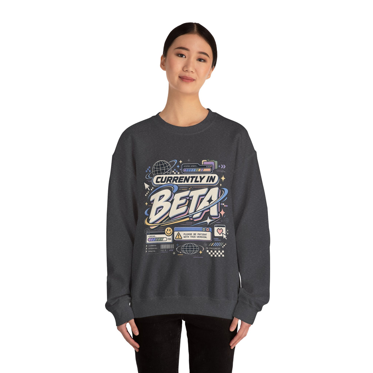 Crewneck Sweatshirt — "Currently in Beta" Retro Tech Graphic