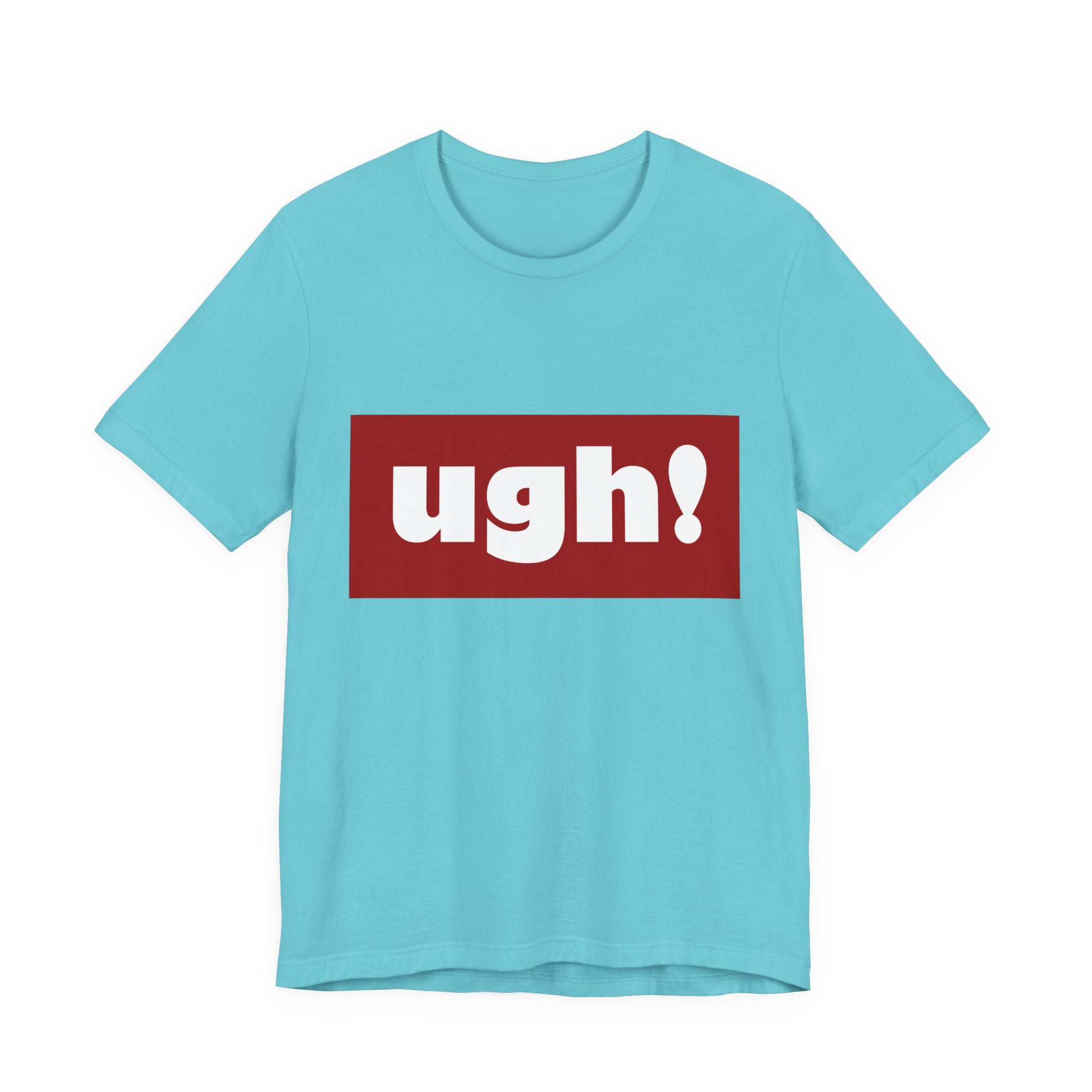 Ugh! Graphic Tee — Red Block Statement T-Shirt