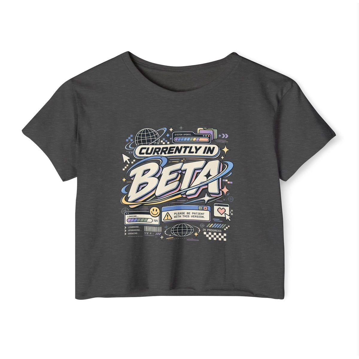 Currently in Beta Crop Top — Women's Festival Graphic Tee