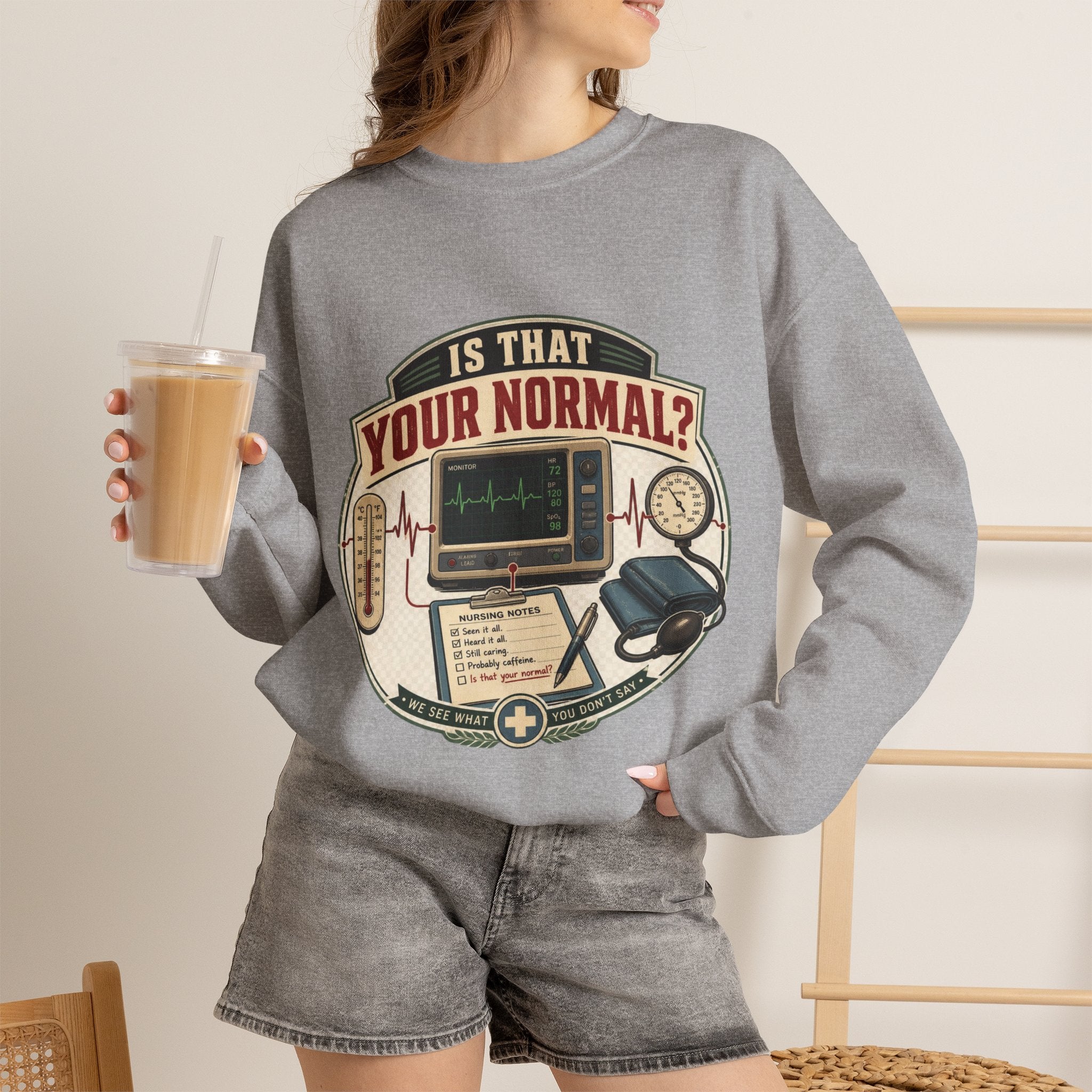 “Is That Your Normal?” Vintage Medical Tech Design Crewneck Sweatshirt