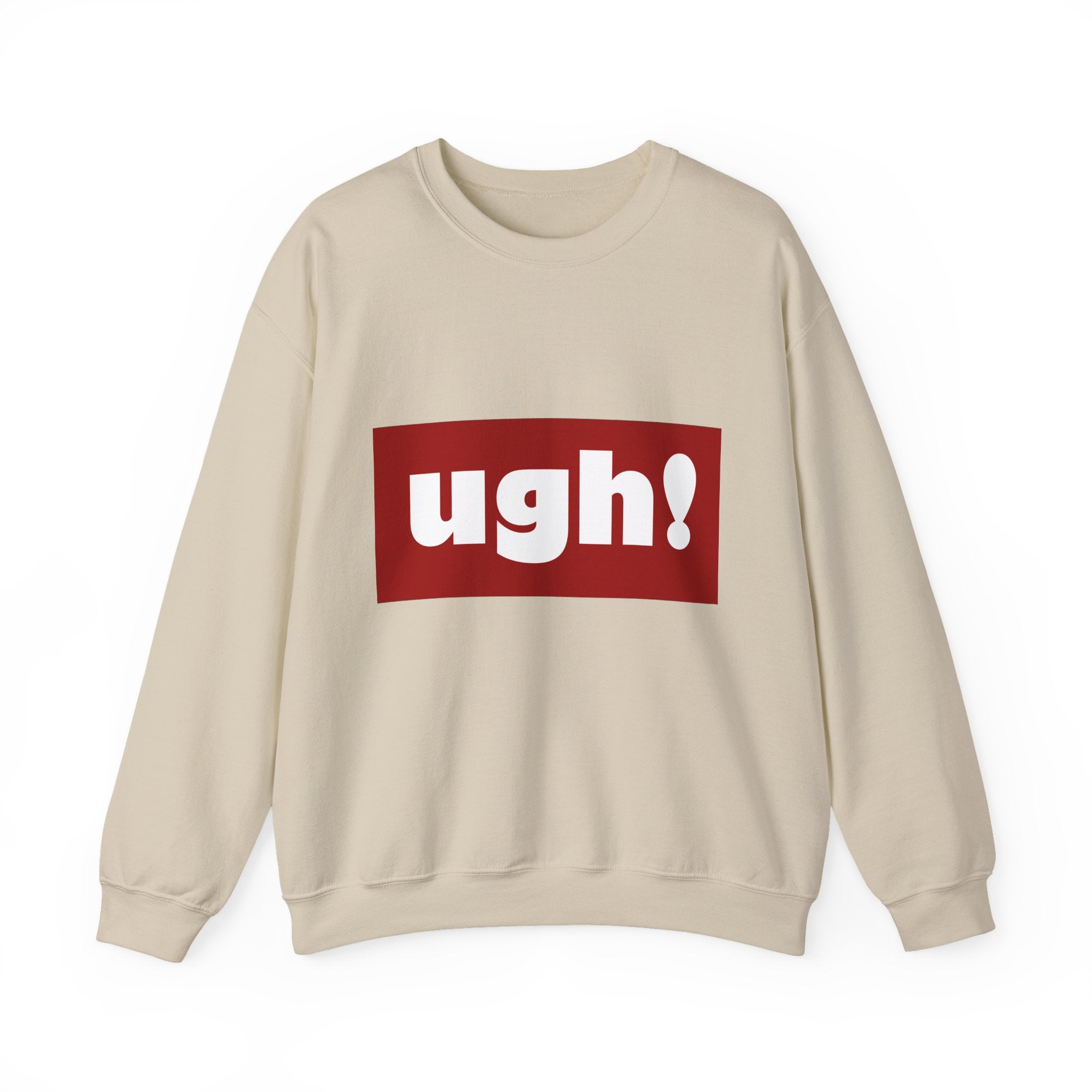 Ugh! Graphic Crewneck Sweatshirt – Casual Statement Pullover