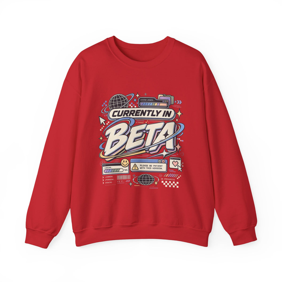 Crewneck Sweatshirt — "Currently in Beta" Retro Tech Graphic
