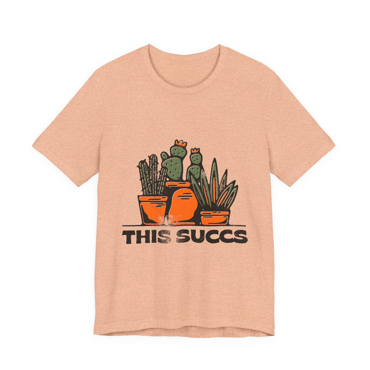 This Succs Cactus Tee — Funny Plant Lover T-Shirt