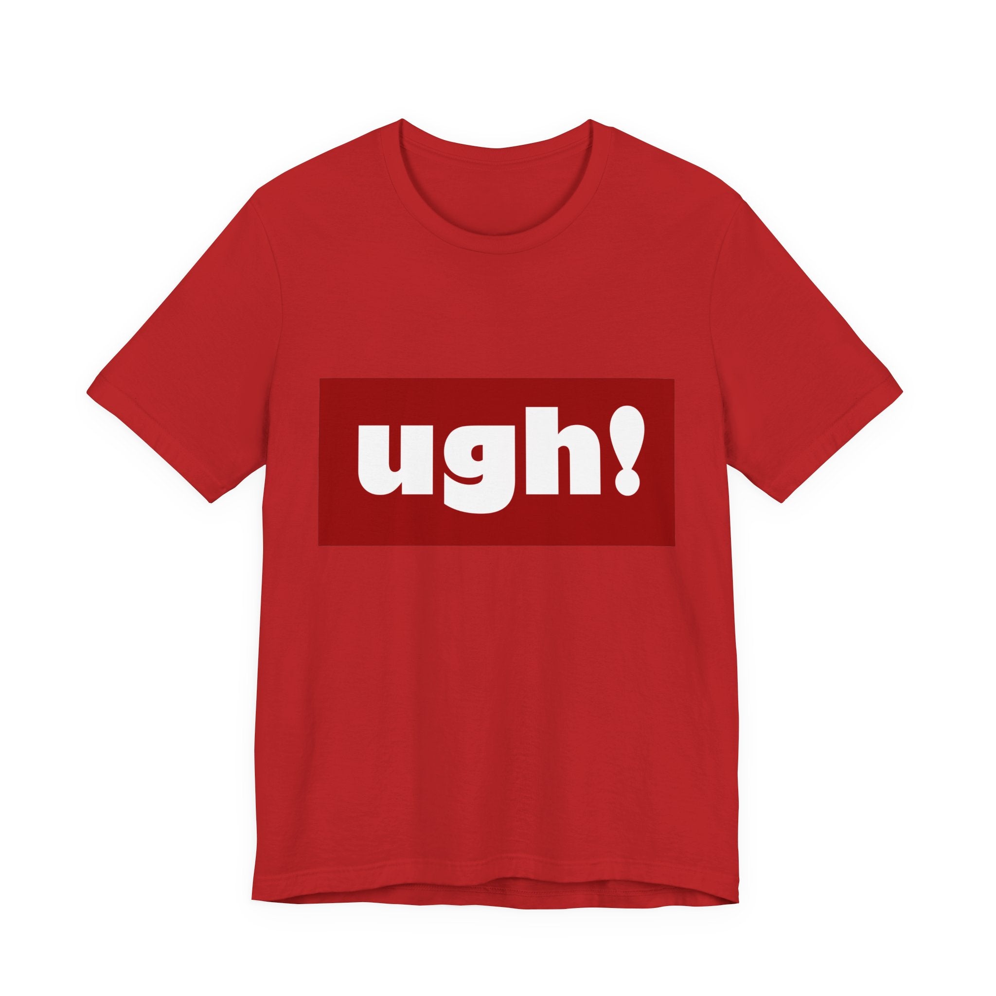 Ugh! Graphic Tee — Red Block Statement T-Shirt