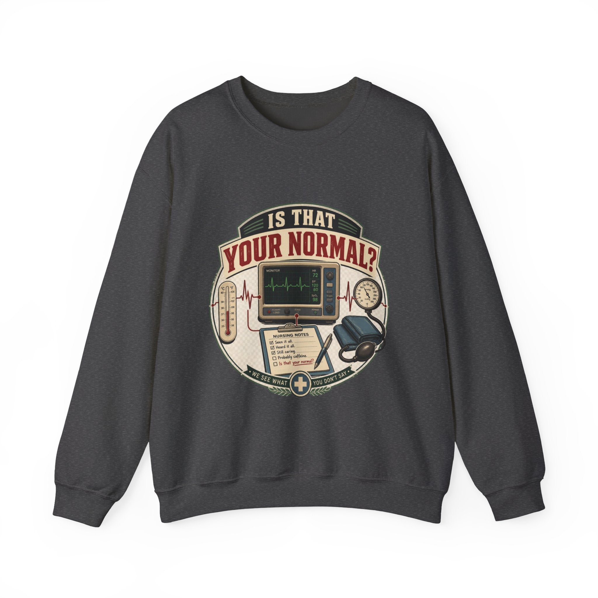 “Is That Your Normal?” Vintage Medical Tech Design Crewneck Sweatshirt
