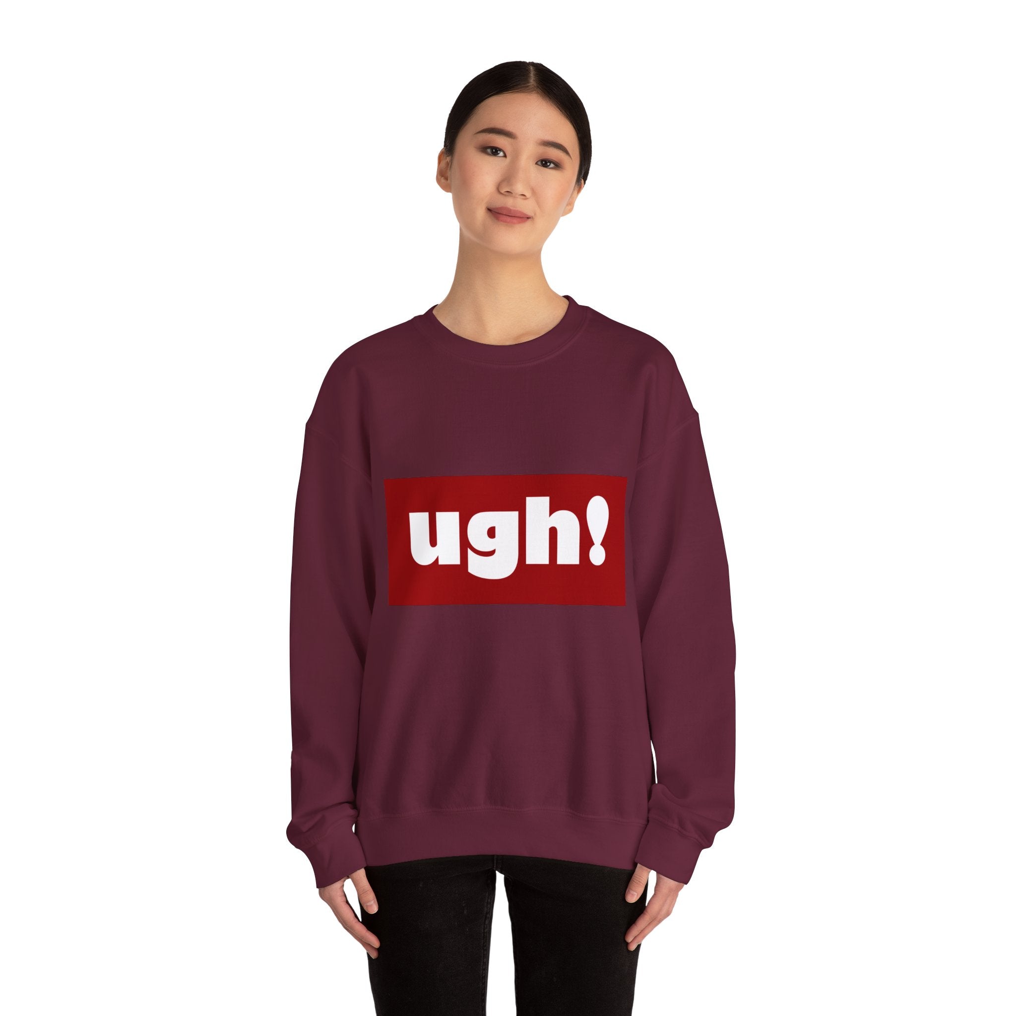 Ugh! Graphic Crewneck Sweatshirt – Casual Statement Pullover