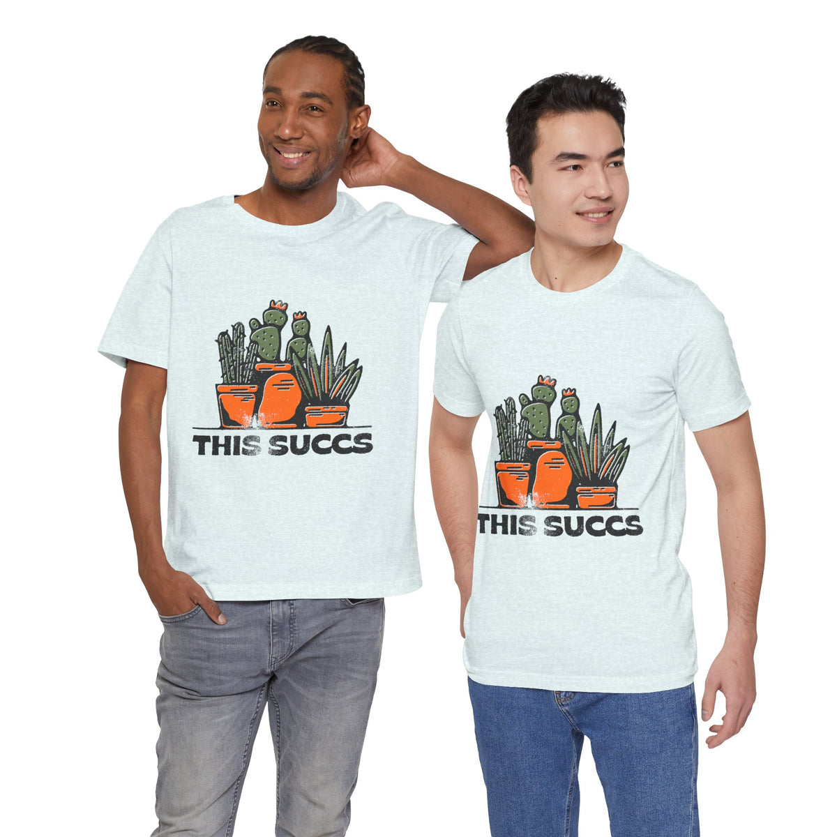 This Succs Cactus Tee — Funny Plant Lover T-Shirt