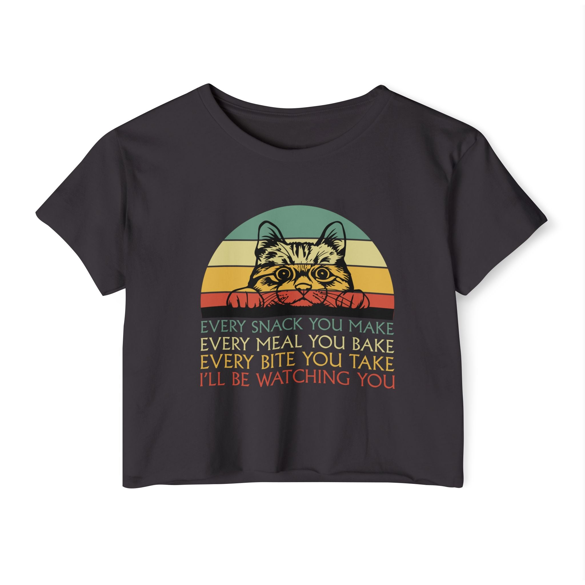 Cat Sneak Vintage Tee — “Every Snack You Make…” Retro Cat Graphic Crop Top