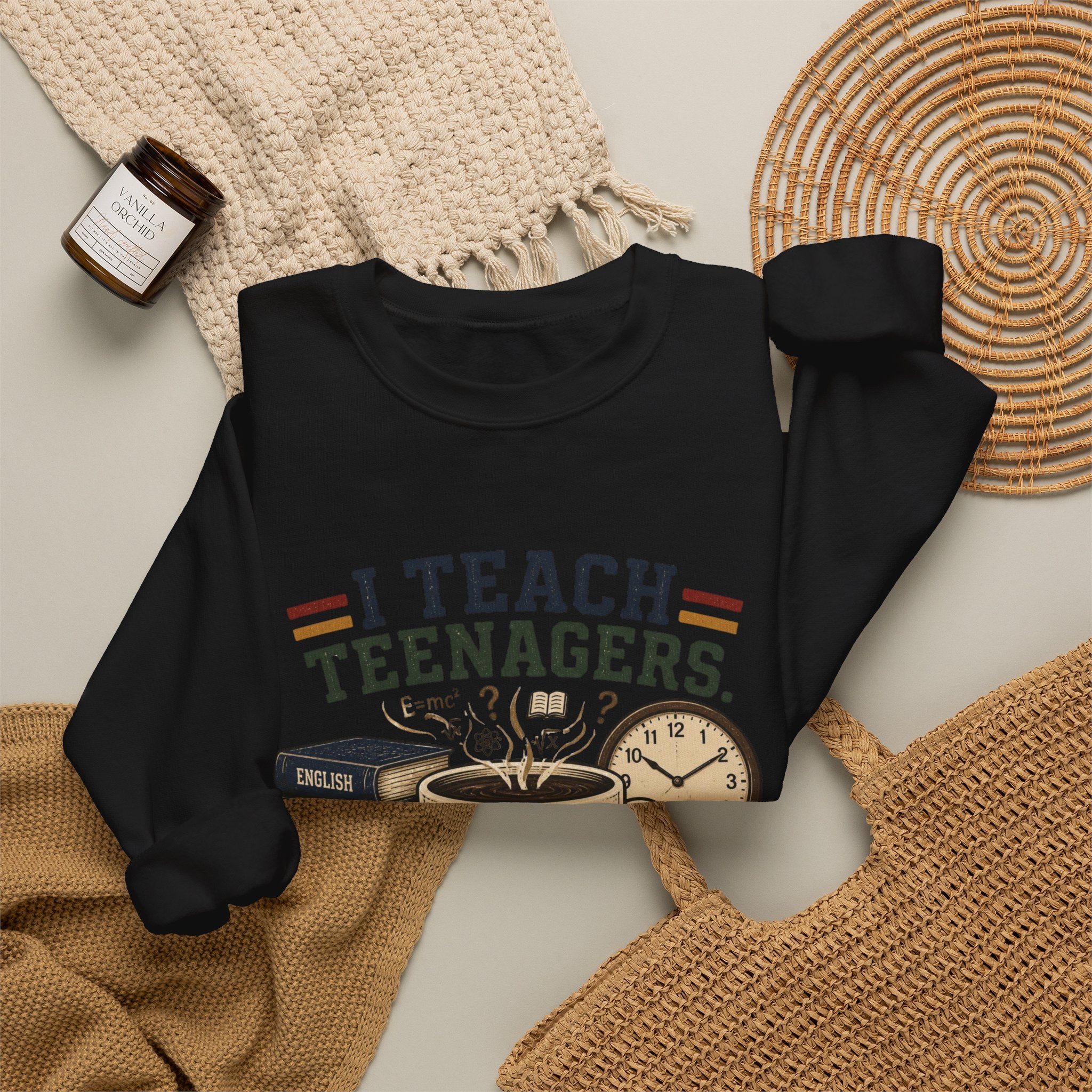 "I Teach Teenagers" – My Coffee Needs Coffee Crewneck Sweatshirt