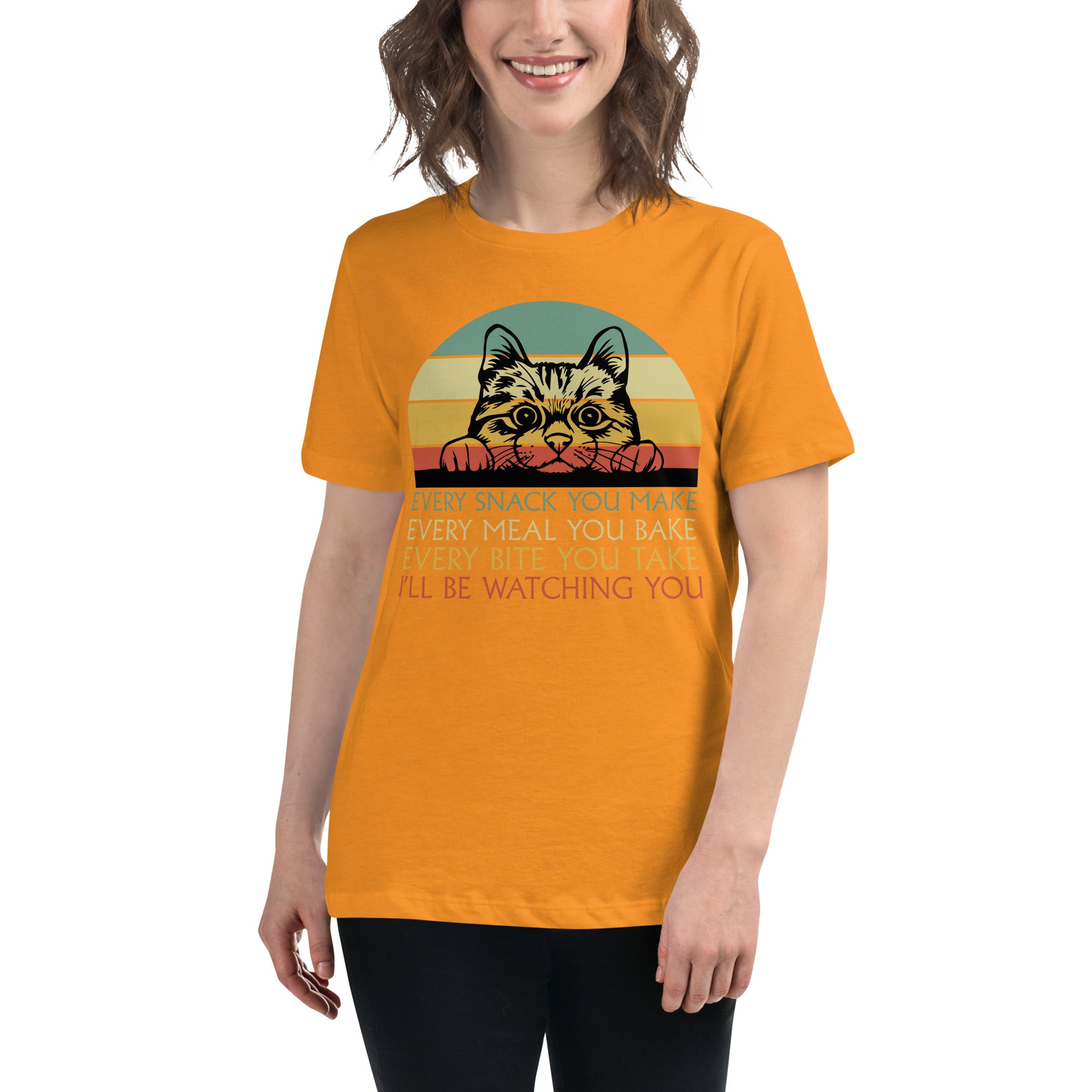 I'll Be Watching You Women's Relaxed T-Shirt